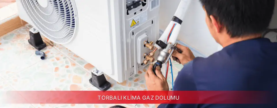 Torbalı İlçemi Kumtel Klima Gaz Dolumu