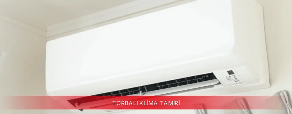 Torbalı İlçemi Kumtel Klima Tamiri